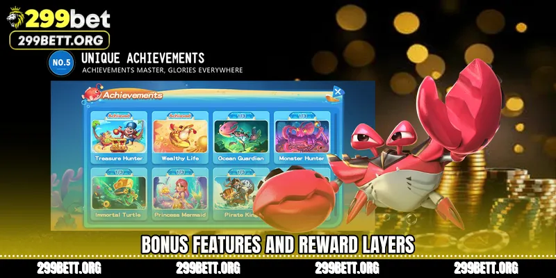 Bonus Features and Reward Layers