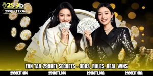 Fan Tan 299BET Secrets - Odds, Rules, Real Wins