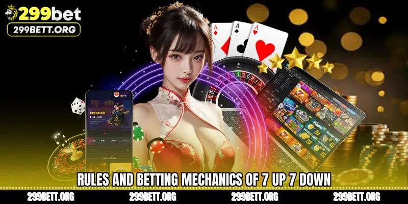 Rules and Betting Mechanics of 7 Up 7 Down