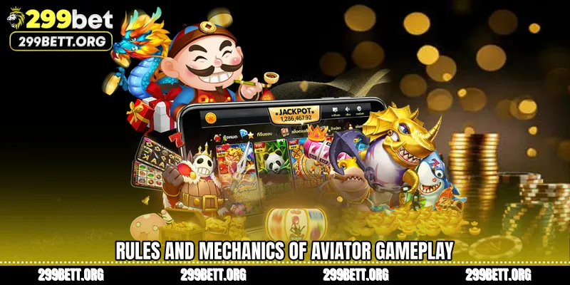 Rules and Mechanics of Aviator Gameplay