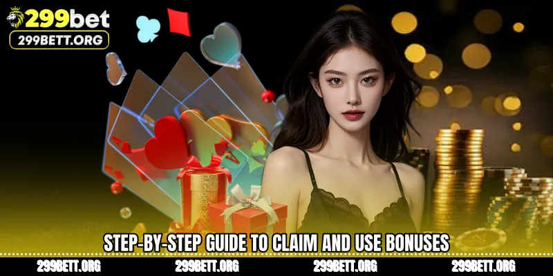 Step-by-Step Guide to Claim and Use Bonuses