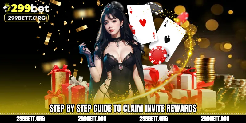 Step by Step Guide to Claim Invite Rewards