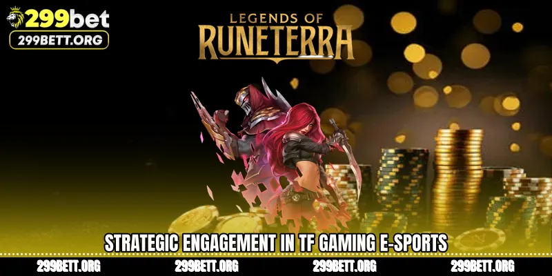 Strategic Engagement in TF Gaming E-Sports